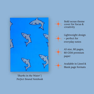 Perfect Bound Notebook - 'Sharks in the Water'