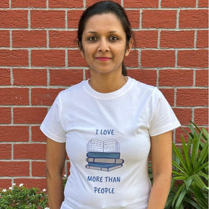 Printed Ladies T-Shirt (White) - 'I Love Books more than People'